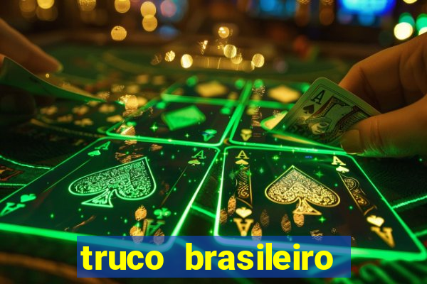 truco brasileiro giro feliz