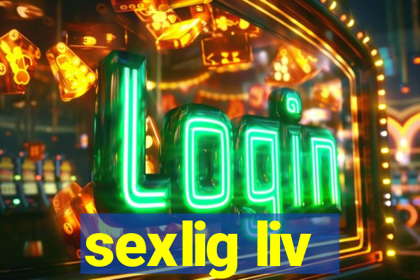 sexlig liv