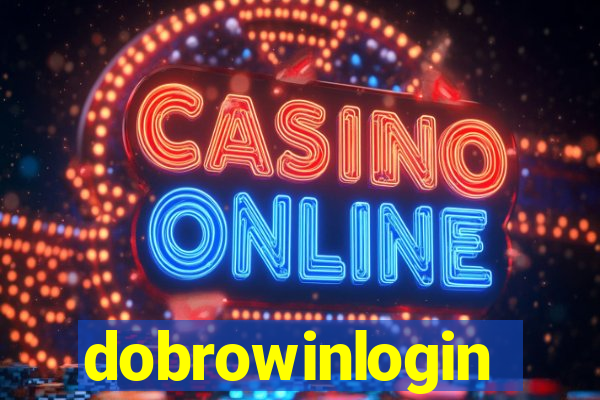 dobrowinlogin