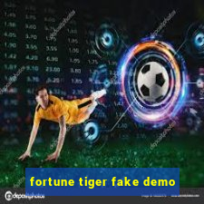 fortune tiger fake demo