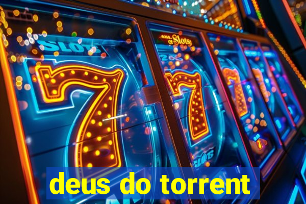 deus do torrent