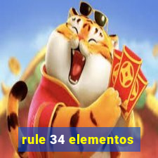 rule 34 elementos