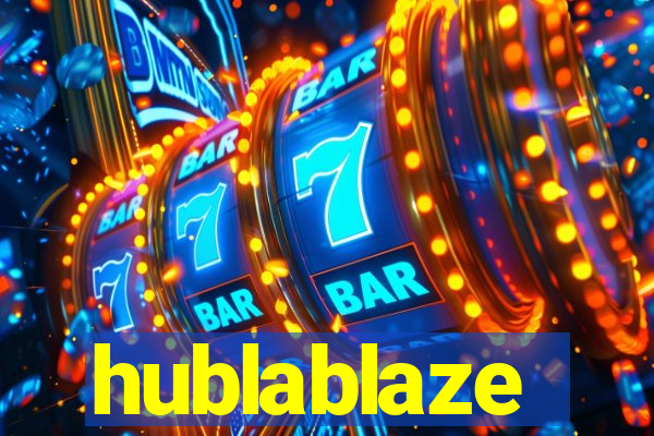 hublablaze