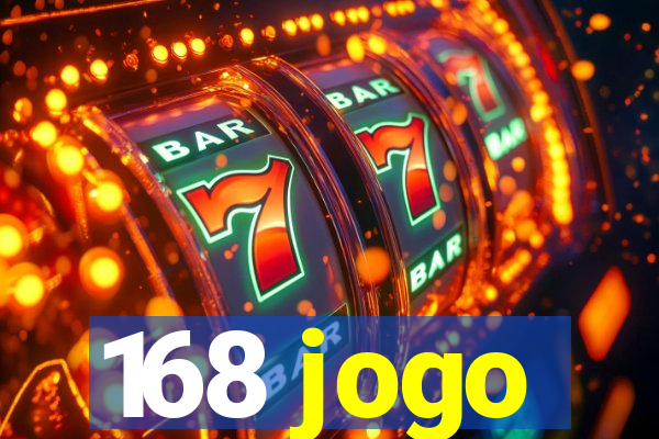 168 jogo