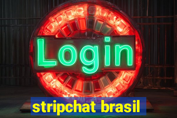 stripchat brasil