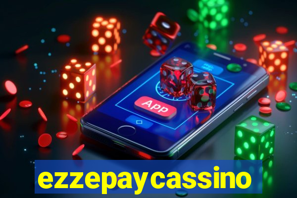 ezzepaycassino