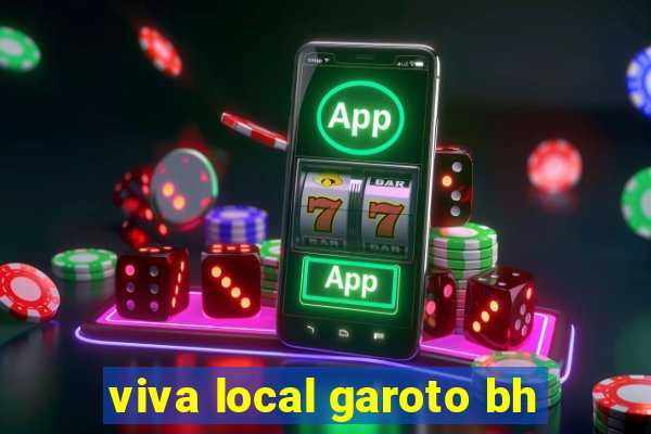 viva local garoto bh