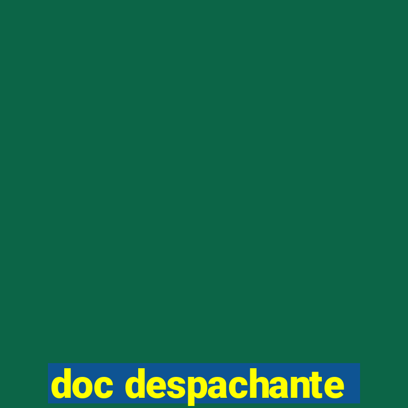 doc despachante