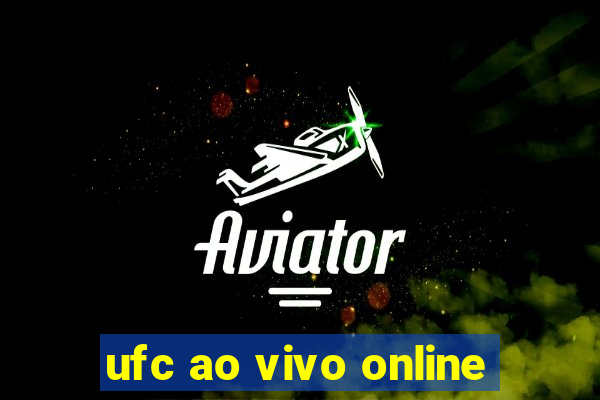 ufc ao vivo online