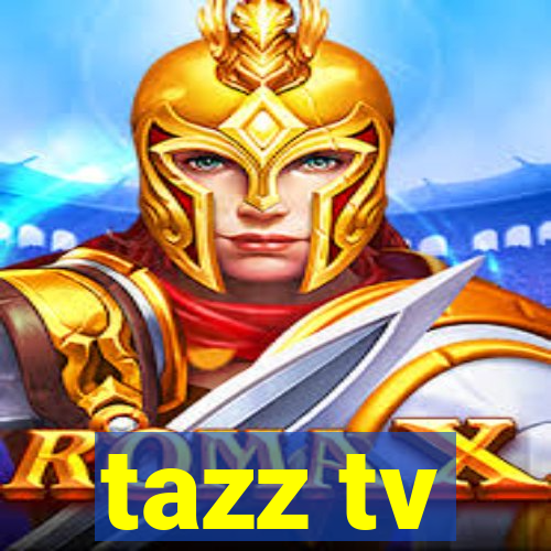 tazz tv