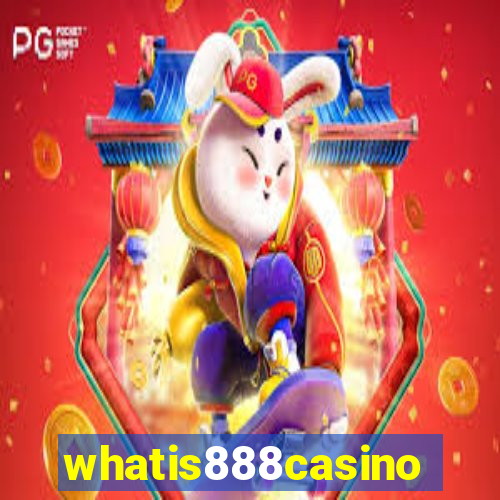 whatis888casino