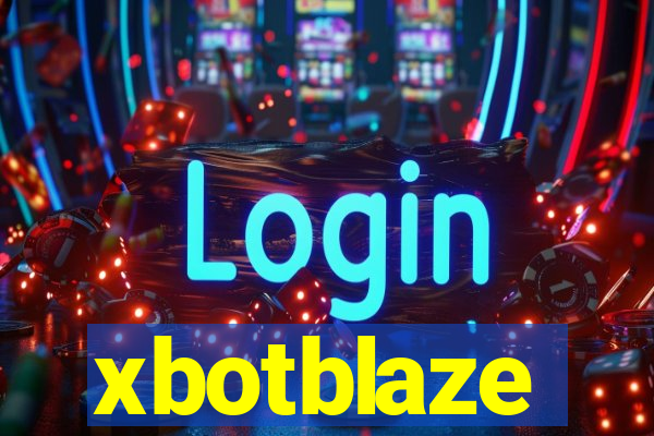 xbotblaze